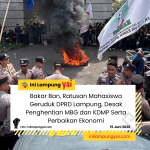 Ratusan Mahasiswa Geruduk DPRD Lampung, Desak Penghentian MBG dan KDMP Serta Perbaikan Ekonomi