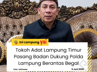Tokoh Adat Lampung Timur Pasang Badan Dukung Polda Lampung