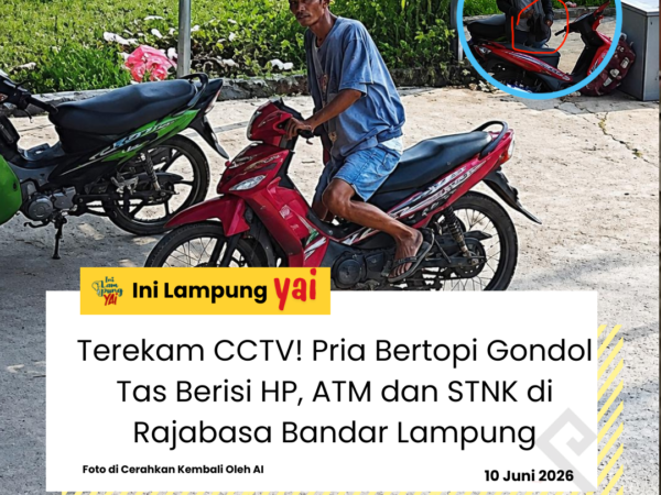 Terekam CCTV! Pria Bertopi Gondol Tas Berisi HP, ATM dan STNK di Rajabasa