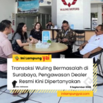Transaksi Wuling Bermasalah di Surabaya, Pengawasan Dealer Resmi Kini Dipertanyakan